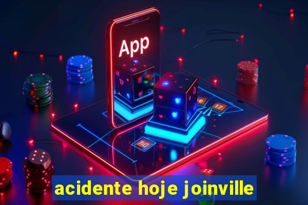 acidente hoje joinville